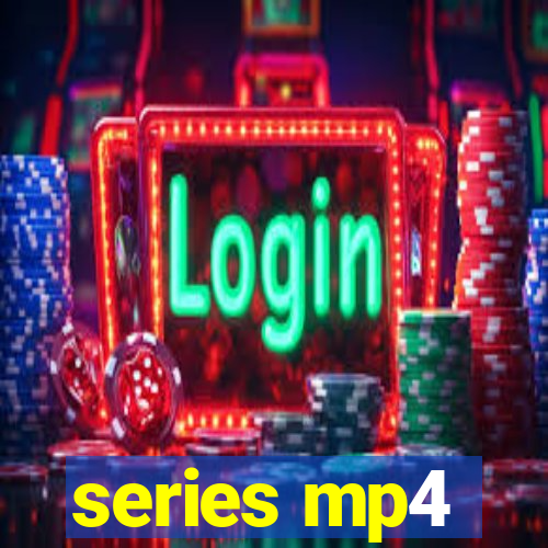 series mp4